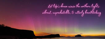 Let life's dance mimic the northern lights: vibrant, unpredictable, and utterly breathtaking